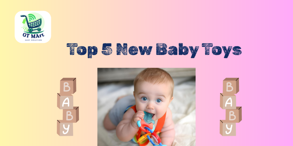 GT MArt - Baby Toys